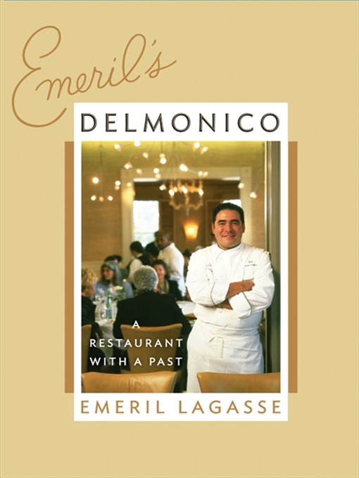 Title details for Emeril's Delmonico by Emeril Lagasse - Available